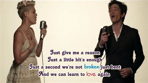 just me give me a reason lyrics|p nk just give me a reason ft nate ruess.